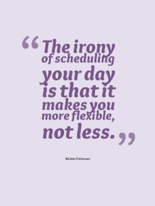 Scheduling your day makes a solopreneur more flexible
