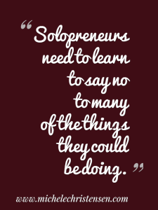Solopreneurs must learn to say no