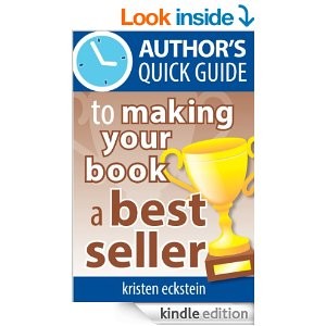 Author's Quick Guide for Making Your Book a Bestseller